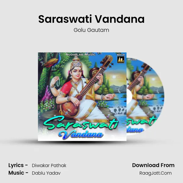 Saraswati Vandana Song mp3 | Golu Gautam