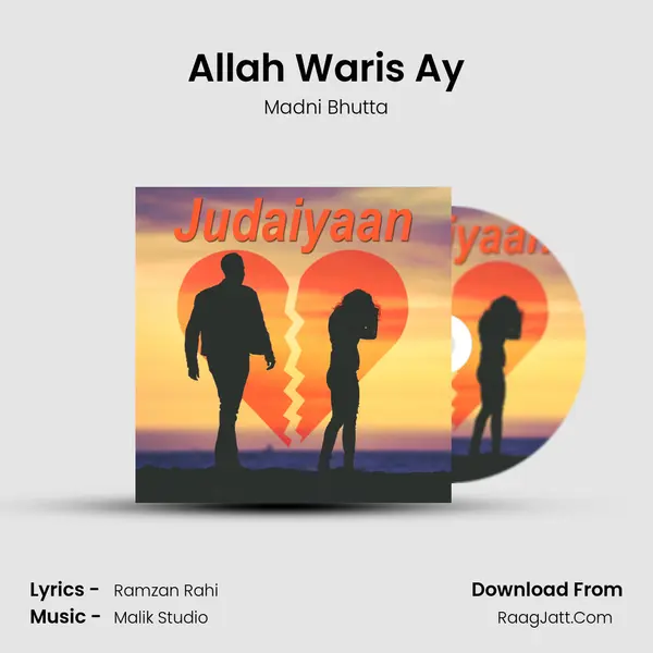 Allah Waris Ay Song mp3 | Madni Bhutta