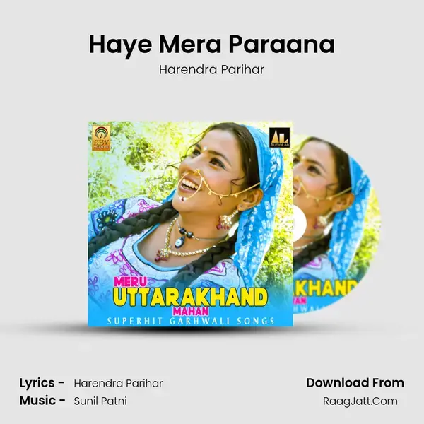 Haye Mera Paraana mp3 song