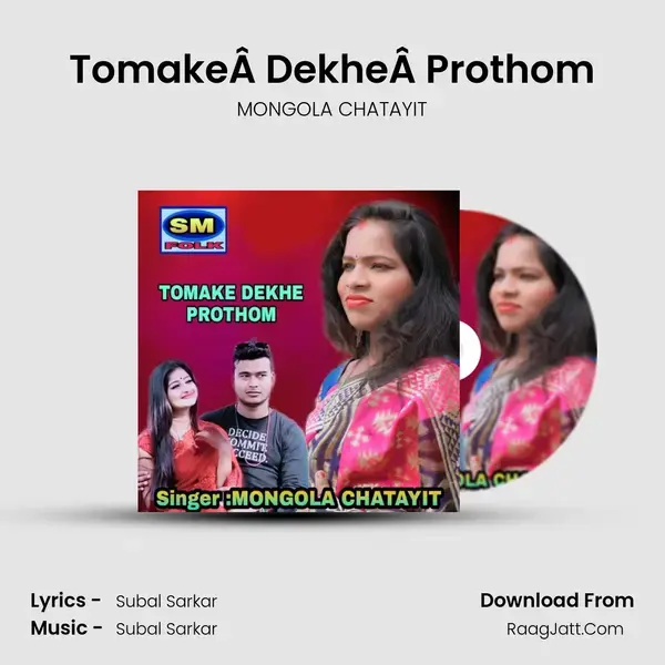 TomakeÂ DekheÂ Prothom mp3 song