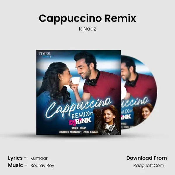 Cappuccino Remix mp3 song