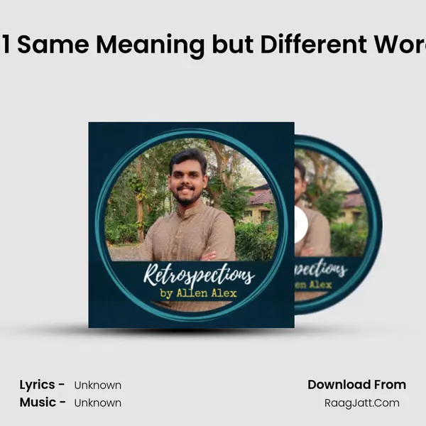 #11 Same Meaning but Different Words Song mp3 | 