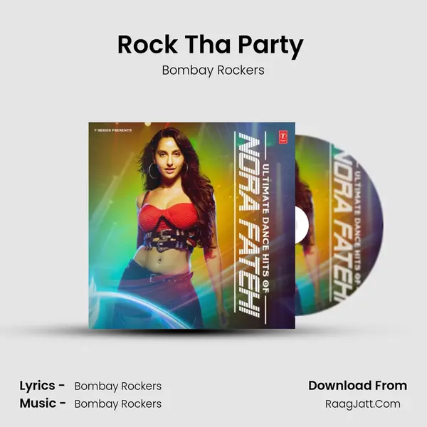 Rock Tha Party (From 