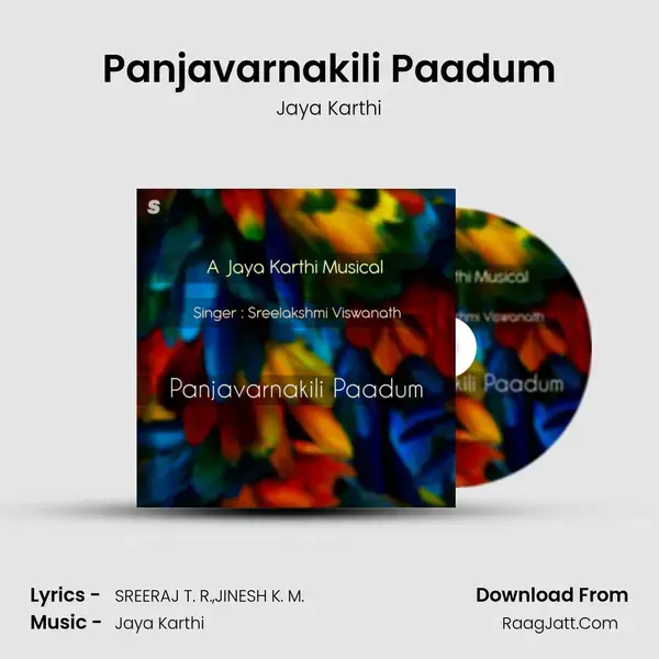 Panjavarnakili Paadum mp3 song