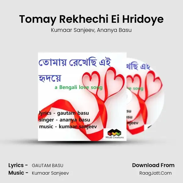 Tomay Rekhechi Ei Hridoye mp3 song