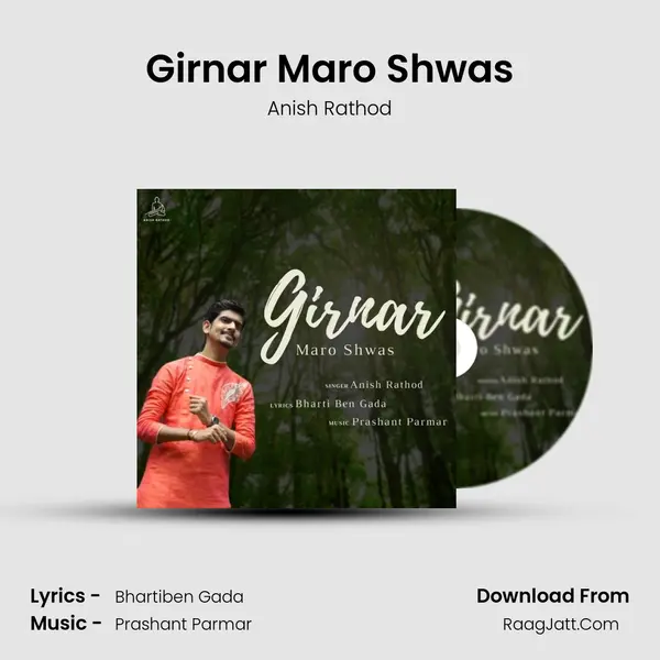 Girnar Maro Shwas mp3 song