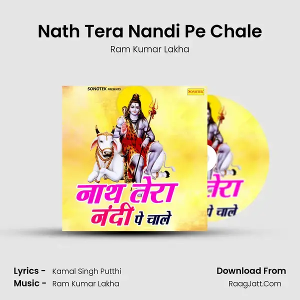 Nath Tera Nandi Pe Chale Song mp3 | Ram Kumar Lakha