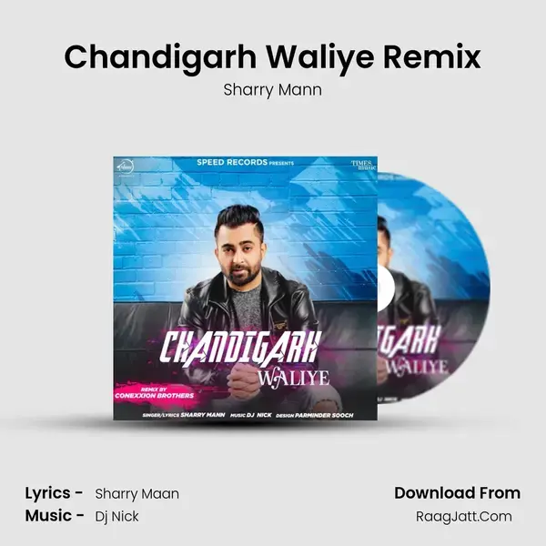 Chandigarh Waliye Remix mp3 song