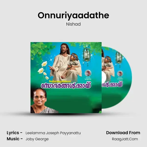 Onnuriyaadathe mp3 song