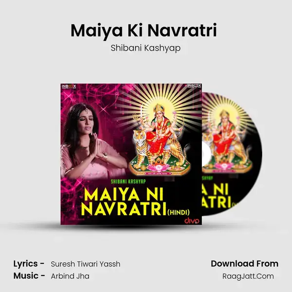 Maiya Ki Navratri (Hindi Version) mp3 song