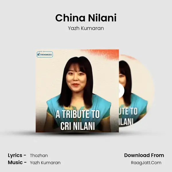 China Nilani - Yazh Kumaran