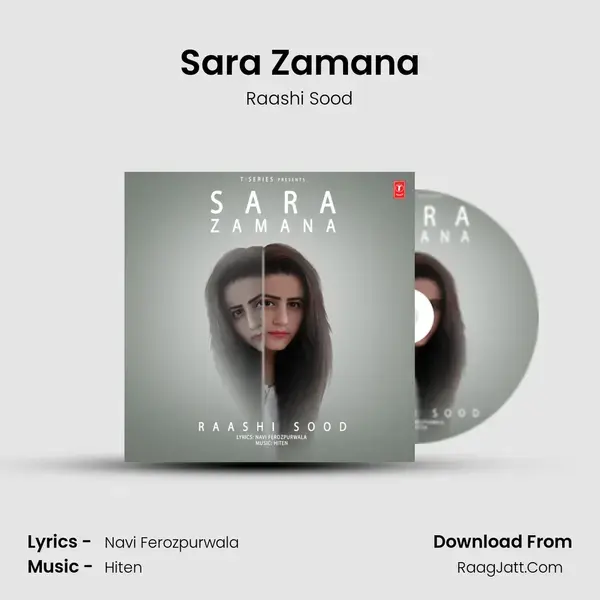 Sara Zamana Song mp3 | Raashi Sood