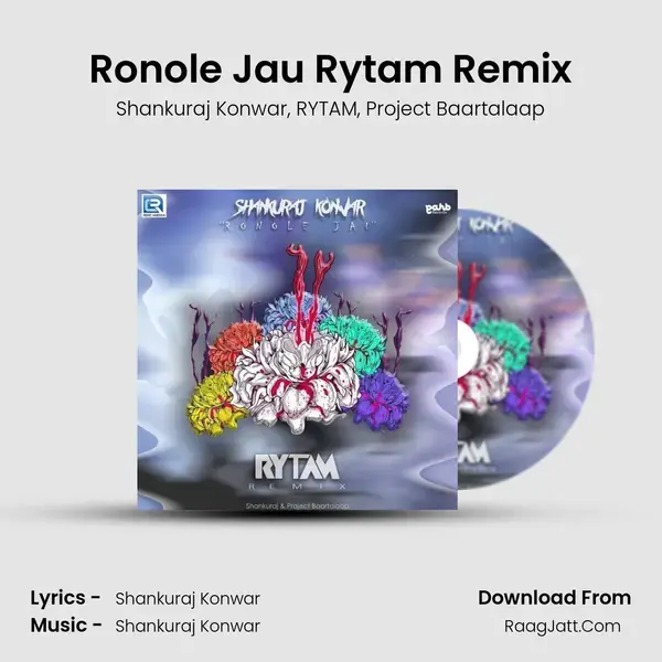 Ronole Jau Rytam Remix Song mp3 | Shankuraj Konwar