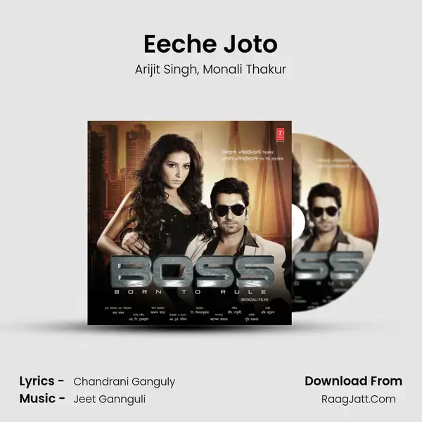 Eeche Joto Song mp3 | Arijit Singh