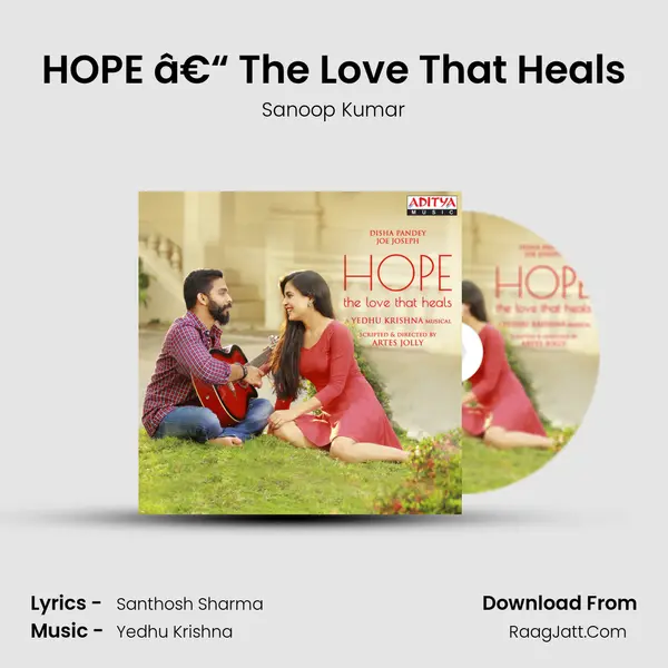 HOPE â€“ The Love That Heals mp3 song