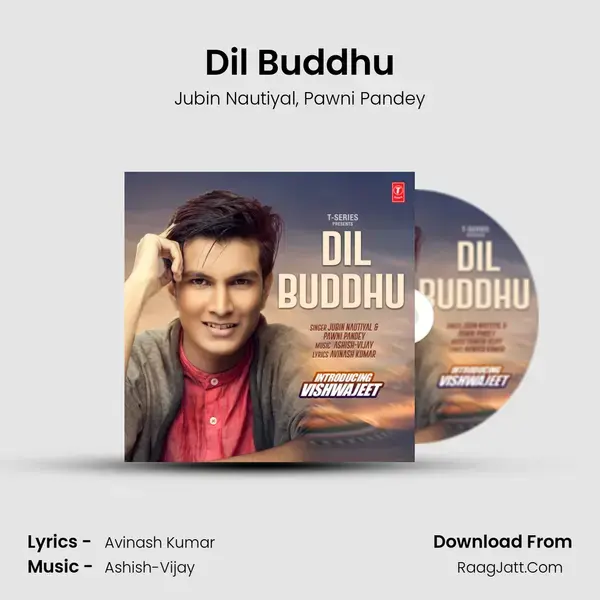 Dil Buddhu mp3 song