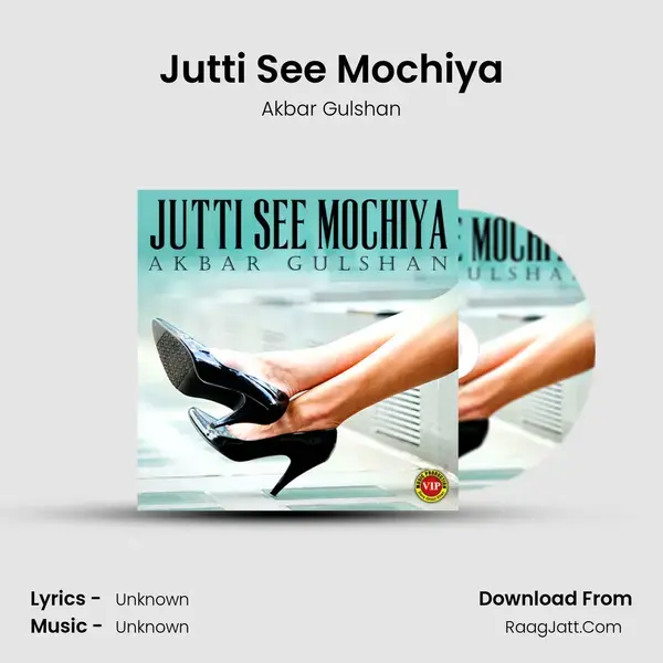 Jutti See Mochiya mp3 song