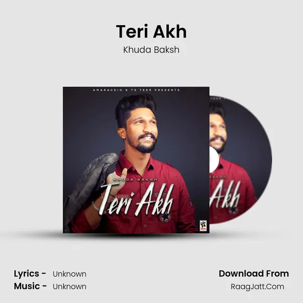 Teri Akh Song mp3 | Khuda Baksh