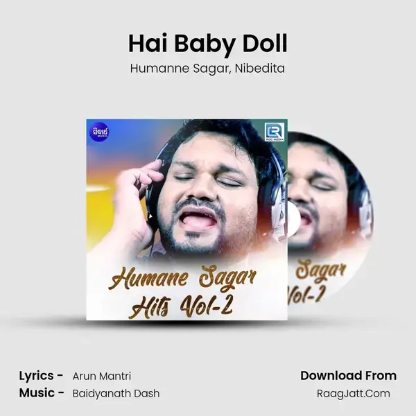 Hai Baby Doll Song mp3 | Humanne Sagar