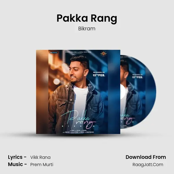 Pakka Rang mp3 song