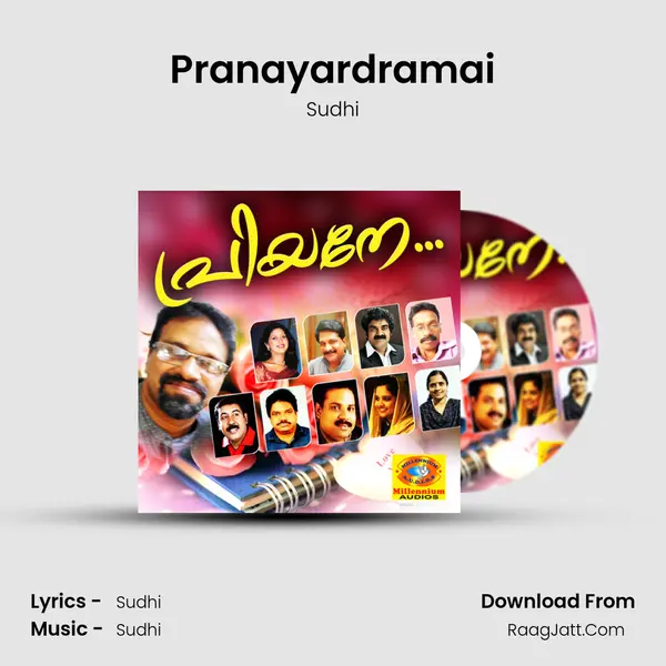 Pranayardramai Song mp3 | Sudhi