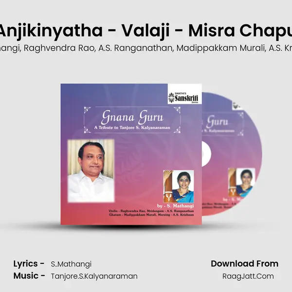 Anjikinyatha - Valaji - Misra Chapu mp3 song