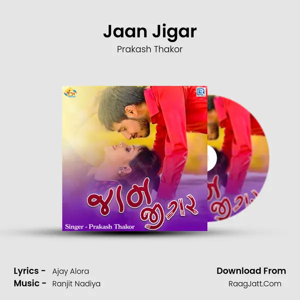 Jaan Jigar Song mp3 | Prakash Thakor