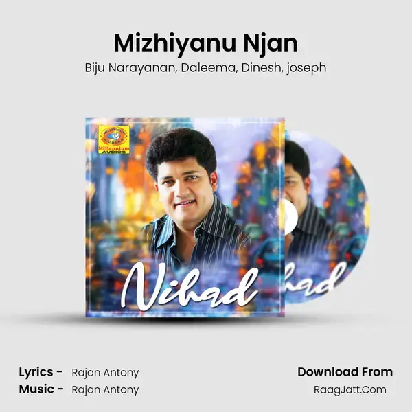 Mizhiyanu Njan mp3 song