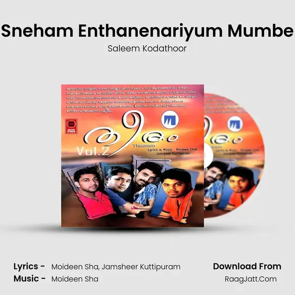 Sneham Enthanenariyum Mumbe Song mp3 | Saleem Kodathoor