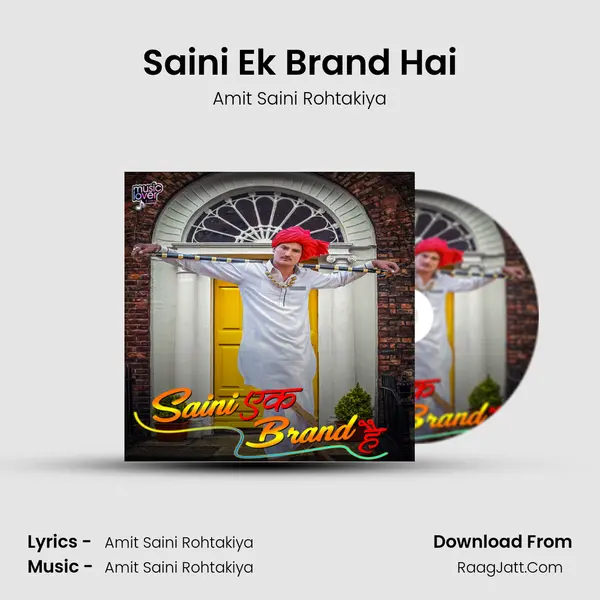 Saini Ek Brand Hai Song mp3 | Amit Saini Rohtakiya