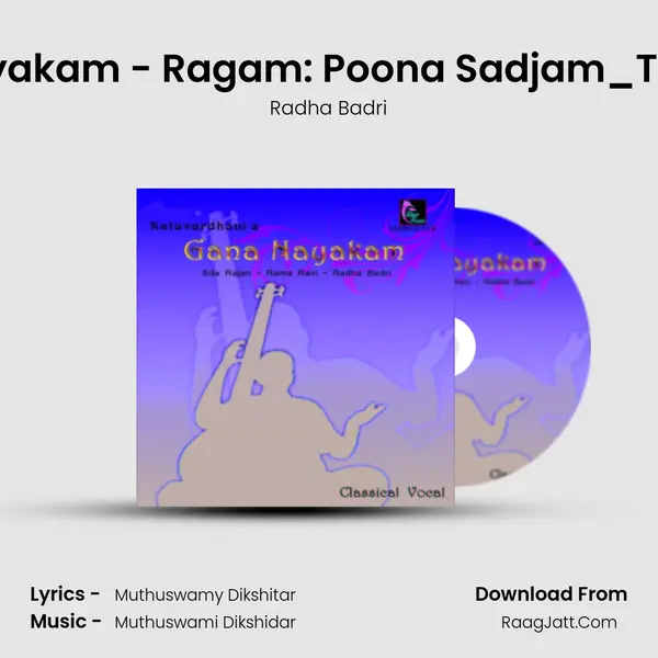 Gana Nayakam - Ragam: Poona Sadjam_Talam: Adi mp3 song