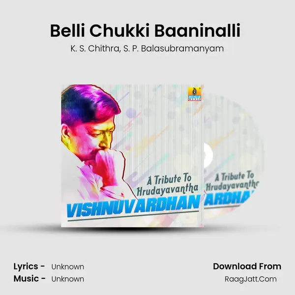 Belli Chukki Baaninalli (From 