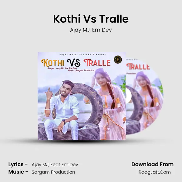 Kothi Vs Tralle - Ajay MJ