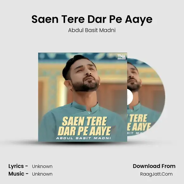 Saen Tere Dar Pe Aaye mp3 song