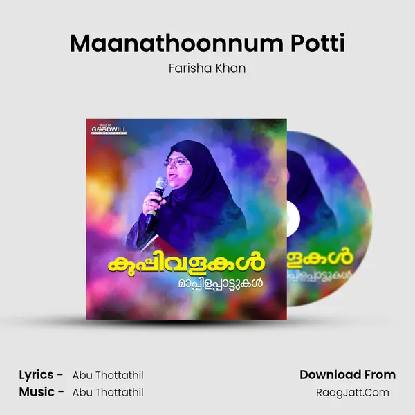 Maanathoonnum Potti Song mp3 | Farisha Khan