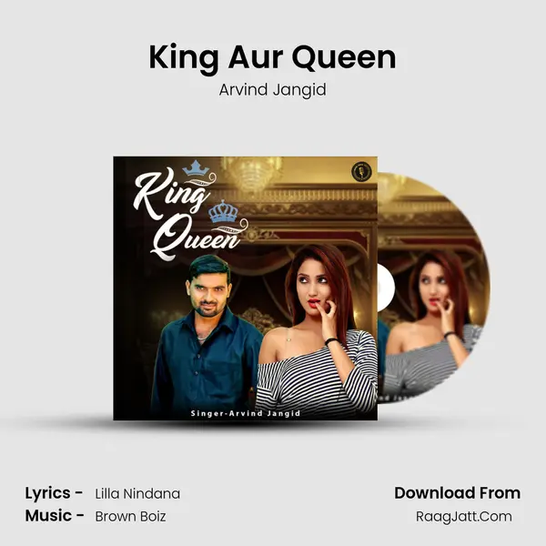 King Aur Queen Song mp3 | Arvind Jangid