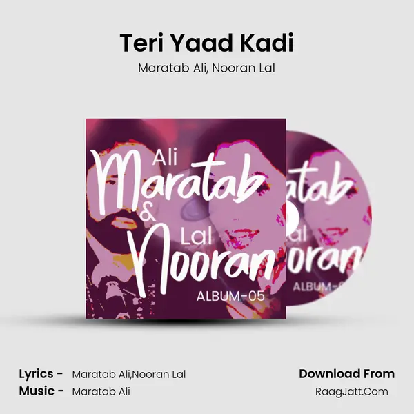 Teri Yaad Kadi Song mp3 | Maratab Ali