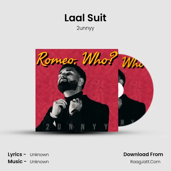 Laal Suit Song mp3 | 2unnyy