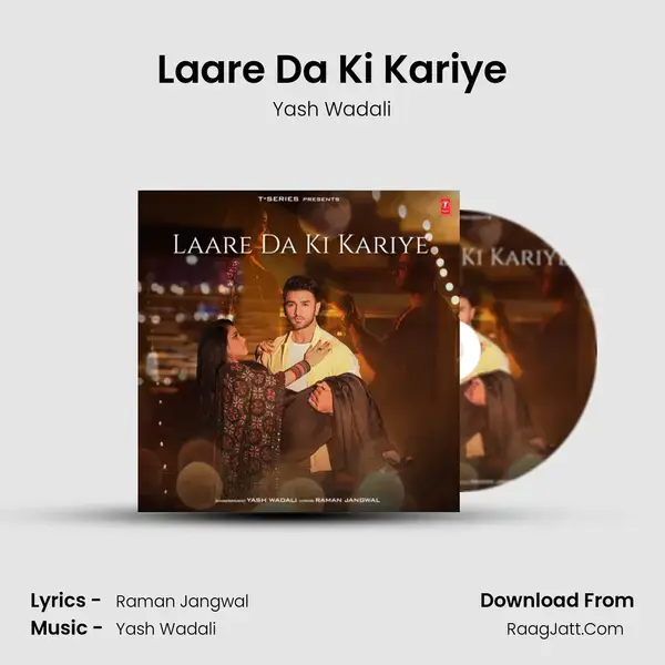 Laare Da Ki Kariye mp3 song