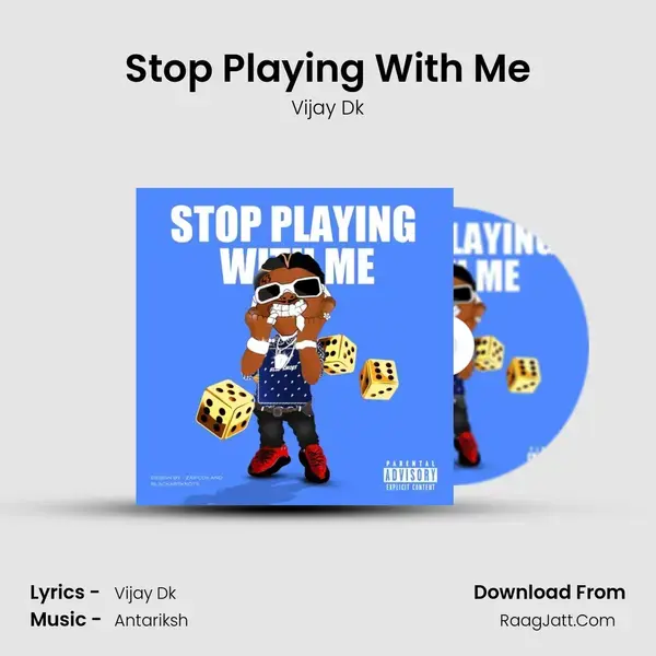 Stop Playing With Me mp3 song