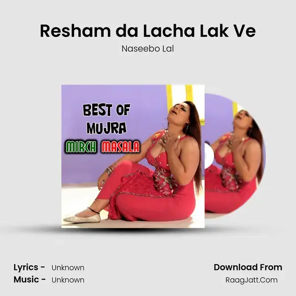 Resham da Lacha Lak Ve mp3 song