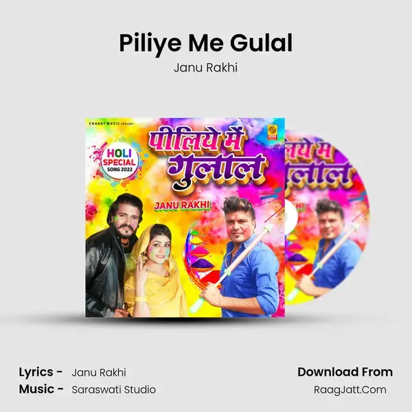 Piliye Me Gulal mp3 song