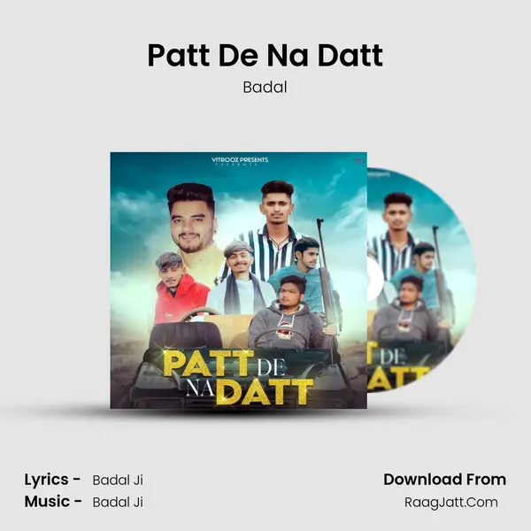 Patt De Na Datt mp3 song