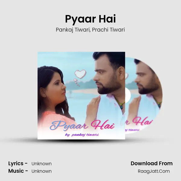 Pyaar Hai mp3 song