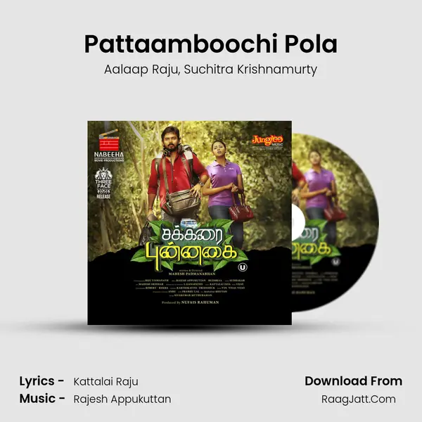 Pattaamboochi Pola mp3 song