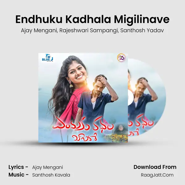 Endhuku Kadhala Migilinave mp3 song