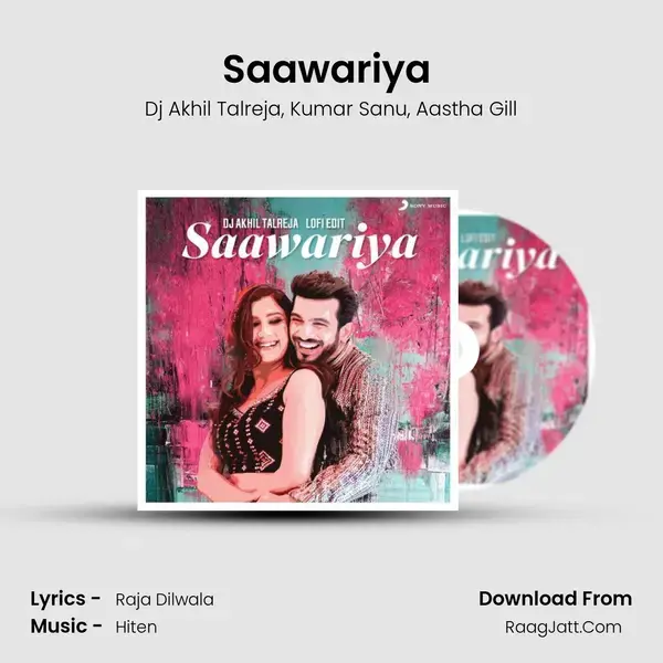 Saawariya (DJ Akhil Talreja Lofi Edit) mp3 song