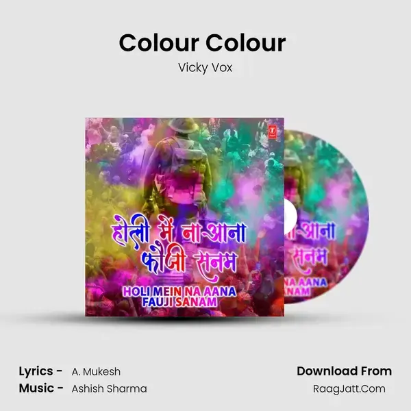 Colour Colour (From Colour Colour) mp3 song