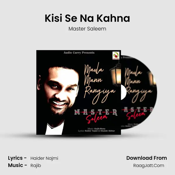 Kisi Se Na Kahna mp3 song