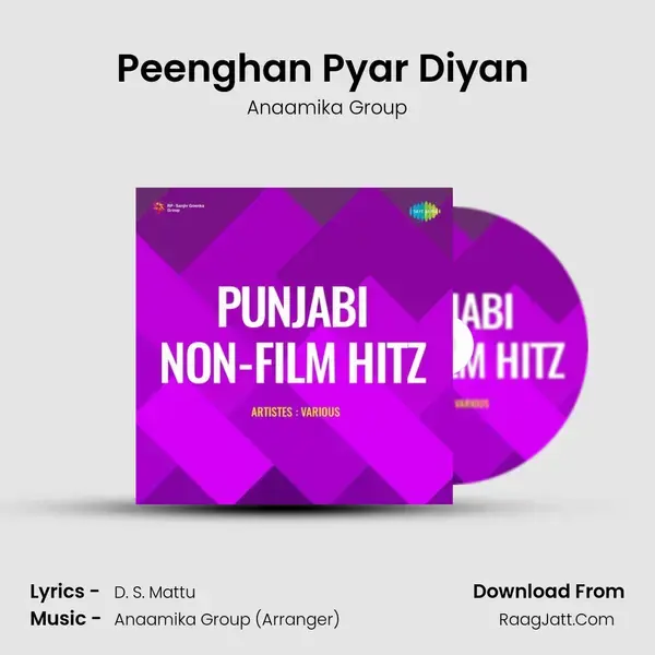 Peenghan Pyar Diyan ( Boliyaan ) Song mp3 | Anaamika Group